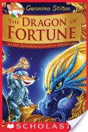 The Dragon of Fortune (Geronimo Stilton and the Kingdom of Fantasy: Special Edition #2)