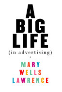 A Big Life in Advertising