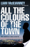 All the Colours of the Town