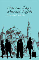 Istanbul Days, Istanbul Nights