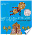 Why the Sun and the Moon Live in the Sky