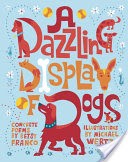 A Dazzling Display of Dogs