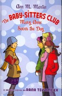 The Baby-sitters Club: Mary Anne Saves the Day