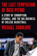 The Last Temptation of Rick Pitino