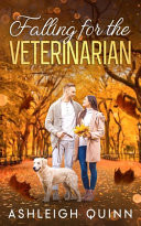 Falling for the Veterinarian