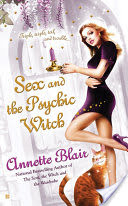 Sex and the Psychic Witch