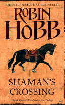 Shamans Crossing (The Soldier Son Trilogy, Book 1)