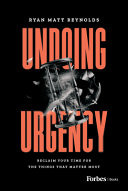 Undoing Urgency