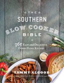 The Southern Slow Cooker Bible