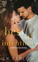 Best of Intentions