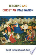 Teaching and Christian Imagination