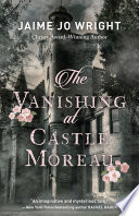 The Vanishing at Castle Moreau