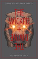 The Wicked + The Divine Vol. 6 Imperial Phase Part 2