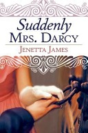 Suddenly Mrs. Darcy