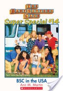 The Baby-Sitters Club Super Special #14: Baby-Sitters Club in the U.S.A.