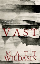 The Vast