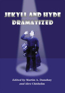 Jekyll and Hyde Dramatized