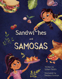 Sandwiches and Samosas