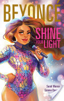 Beyonc: Shine Your Light