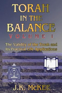 Torah in the Balance, Volume I