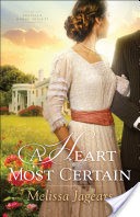 A Heart Most Certain (Teaville Moral Society Book #1)