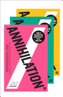 The Southern Reach Trilogy: Annihilation, Authority, Acceptance: The thrilling series behind Annihilation, the most anticipated film of 2018