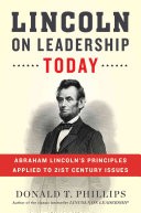 Lincoln on Leadership Today