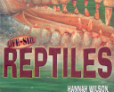 Life-Size Reptiles