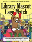 Library Mascot Cage Match
