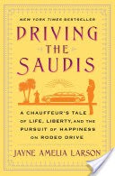 Driving the Saudis