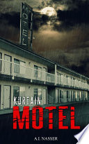 Kurtain Motel (The Sin Series Book 1)