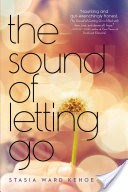 The Sound of Letting Go