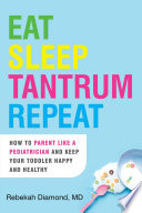 Eat Sleep Tantrum Repeat