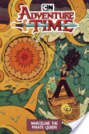 Adventure Time Original Graphic Novel: Marceline the Pirate Queen