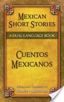 Mexican Short Stories / Cuentos mexicanos