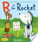 R Is for Rocket: An ABC Book