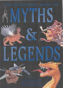 Kingfisher Book of Myths & Legends