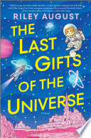The Last Gifts of the Universe