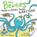 Touchy the Octopus Touches Everything