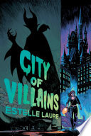 City of Villains Book 1 (Volume 1)