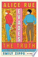 Alice Rue Evades the Truth