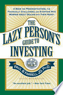 The Lazy Person's Guide to Investing