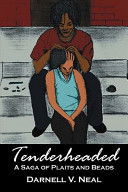 Tenderheaded