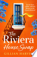 The Riviera House Swap