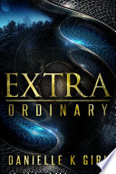 ExtraOrdinary: (Extra Series #1)