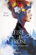Fire & Frost, Band 1: Vom Eis berhrt
