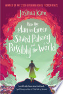 How the Man in Green Saved Pahang, and Possibly the World