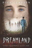 Dreamland: A Ghost Story