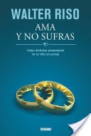 Ama y no sufras