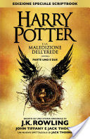 Harry Potter e la Maledizione dellErede Parte Uno e Due (Edizione Speciale Scriptbook)